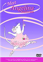 Angelina Ballerina. Meet Angelina