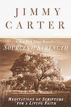 Sources of strength : meditations on scripture for a living faith