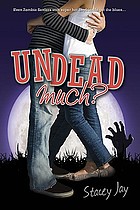 Undead much