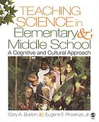 Teaching science in elementary and middle school : a cognitive and cultural approach