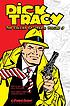 Dick Tracy : the Collins casefiles. Volume 3 por Max Allan Collins