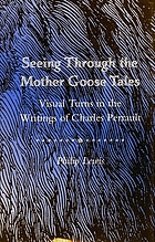 Seeing through the Mother Goose tales : visual turns in the writings of Charles Perrault