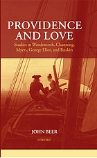 Providence and love : studies in Wordsworth, Channing, Myers, George Eliot, and Ruskin