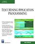 Text mining application programming von Manu Konchady