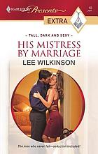 His mistress by marriage