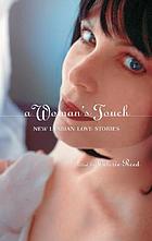 A woman's touch : new lesbian love stories