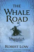 The whale road