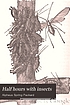 Half hours with insects de A  S Packard