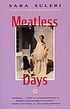 Meatless days 著者：  Sara Suleri Goodyear 