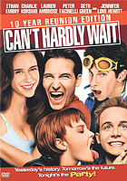 Can't hardly wait