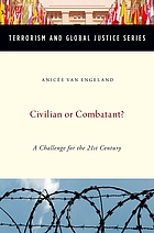 Civilian or combatant? : a challenge for the 21st century