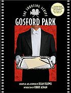 Gosford Park : the shooting script