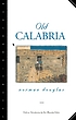 Old Calabria von Norman Douglas