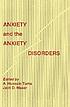 Anxiety and the anxiety disorders
