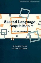 Second language acquisition : an introductory course