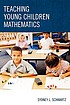 Teaching young children mathematics de Sydney L Schwartz