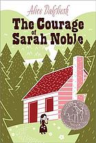 The courage of Sarah Noble.