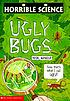 Ugly bugs de Nick Arnold