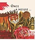 Once a mouse-- : a fable cut in wood by  Marcia Brown 