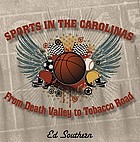 Sports in the Carolinas : from Death Valley to Tobacco Road