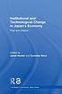 Institutional and technological change in Japan's... von Janet Hunter
