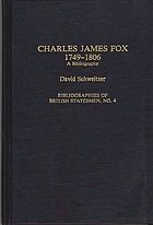 Charles James Fox, 1749-1806 : a bibliography