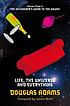 Life, the universe and everything 著者： Douglas Adams