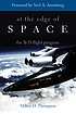 At the edge of space : the X-15 flight program de Milton O Thompson