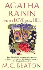 Agatha Raisin and the love from hell