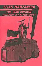 The iron column : testimony of an anarchist