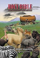The Holy Bible : containing the Old and New Testaments translated out of the original tongues and with the former translations diligently compared and revised : authorized King James version