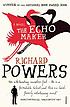 The echo maker door Richard Powers