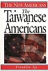 The Taiwanese Americans de Franklin Ng