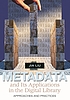 Metadata and its applications in the digital library... door Jia Liu
