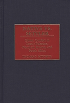 Native vs. settler : ethnic conflict in Israel/Palestine, Northern Ireland, and South Africa