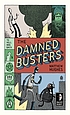 The Damned Busters by  Matthew Hughes 