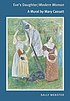 Eve's daughter/Modern woman : a mural by Mary... door Sally Webster