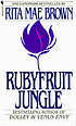 Rubyfruit jungle