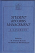 Student records management : a handbook von M  Therese Ruzicka