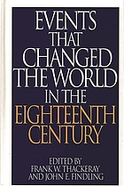 Events that changed the world in the eighteenth century