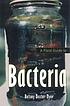 A field guide to bacteria