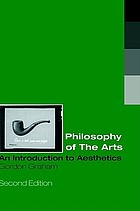 Philosophy of the arts : an introduction to aesthetics