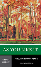 As you like it : authoritative text, sources and contexts, criticism