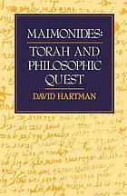Maimonides : Torah and philosophic quest
