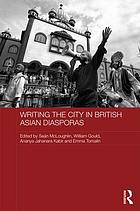 Writing the city in British-Asian diasporas