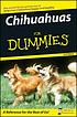Chihuahuas for dummies 著者： Jacqueline O'Neil