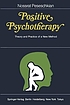 Positive psychotherapy : theory and practice of... by  Nossrat Peseschkian 