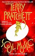 Soul music : a novel of Discworld de Terry Pratchett