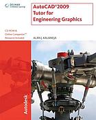 AutoCAD 2009 tutor for engineering graphics
