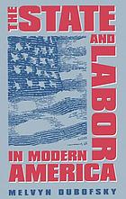The state & labor in modern America